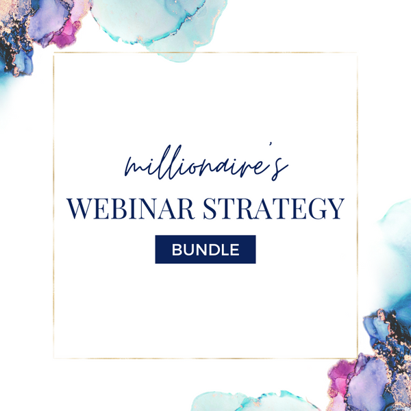 Millionaire’s Webinar Strategy Bundle