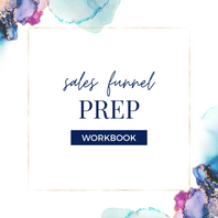 Sales Funnel Prep Workbook