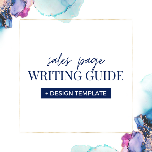 Sales Page Writing Guide + Design Template